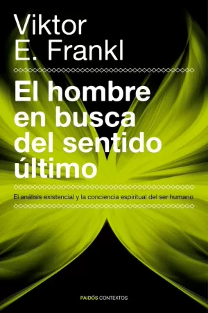 HOMBRE EN BUSCA DEL SENTIDO ULTIMO, EL HOMBRE EN BUSCA DEL SENTIDO ULTIMO, EL