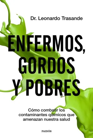 MAS ENFERMOS, GORDOS Y POBRES MAS ENFERMOS, GORDOS Y POBRES