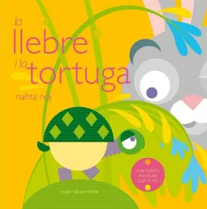 LLEBRE I LA TORTUGA, LA LLEBRE I LA TORTUGA, LA