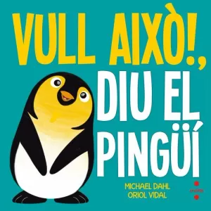 C-VULL AIXO!DIU EL PINGÜI C-VULL AIXO!DIU EL PINGÜI