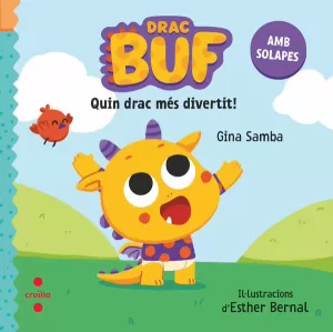 EL DRAC BUF. QUIN DRAC MÉS DIVERTIT! EL DRAC BUF. QUIN DRAC MÉS DIVERTIT!