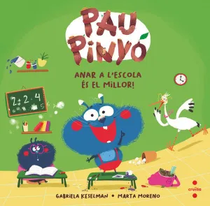 PAU PINYO 7 - ANAR A L'ESCOLA ES EL MILLOR!