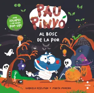 PAU PINYO: AL BOSC DE LA POR
