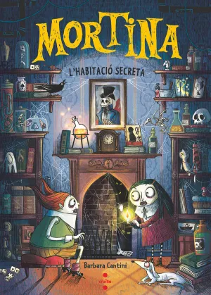 MORTINA 6. L'HABITACIÓ SECRETA