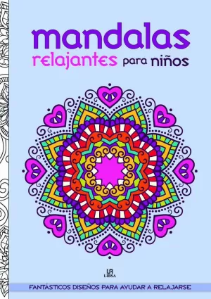 MANDALAS RELAJANTES PARA NIÑOS MANDALAS RELAJANTES PARA NIÑOS