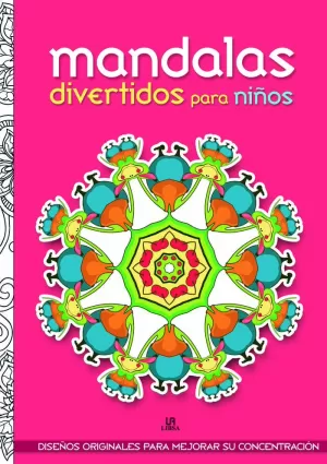 MANDALAS DIVERTIDOS PARA NIÑOS MANDALAS DIVERTIDOS PARA NIÑOS