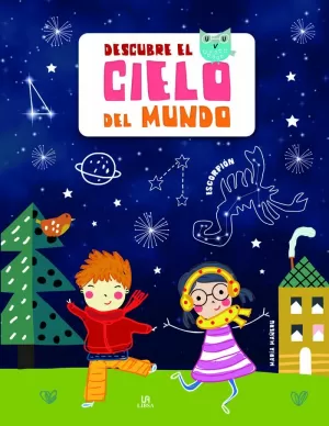 DESCUBRE EL CIELO DEL MUNDO DESCUBRE EL CIELO DEL MUNDO