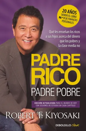 PADRE RICO, PADRE POBRE (EDICIÓN ACTUALIZADA) PADRE RICO, PADRE POBRE (EDICIÓN ACTUALIZADA)