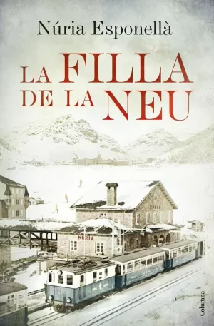 LA FILLA DE LA NEU LA FILLA DE LA NEU