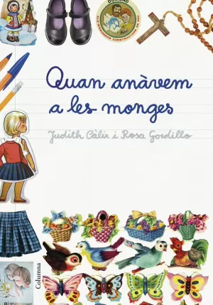 QUAN ANÀVEM A LES MONGES QUAN ANÀVEM A LES MONGES
