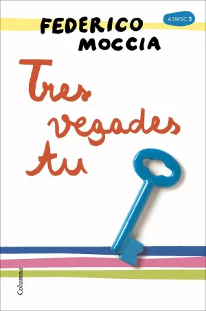 TRES VEGADES TU TRES VEGADES TU