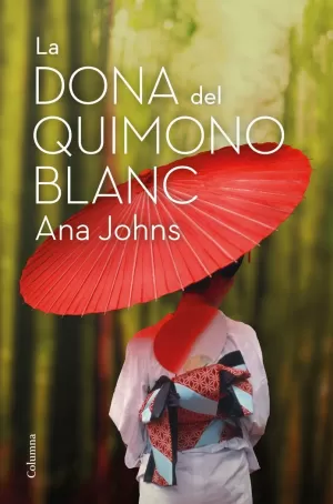 LA DONA DEL QUIMONO BLANC LA DONA DEL QUIMONO BLANC