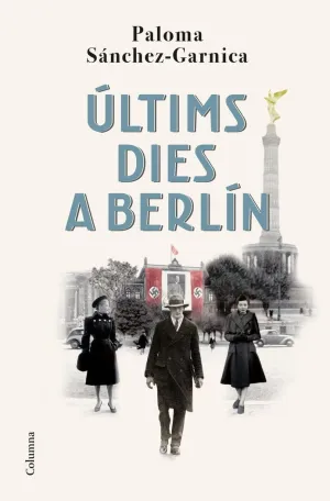 ULTIMS DIES A BERLIN