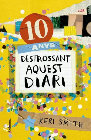 10 ANYS DESTROSSANT AQUEST DIARI - LA REVOLUCIO AR