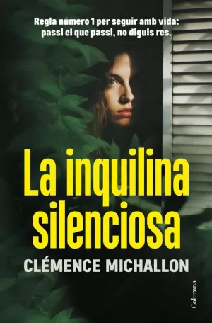 LA INQUILINA SILENCIOSA LA INQUILINA SILENCIOSA