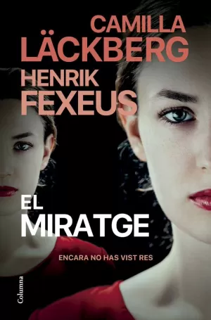 EL MIRATGE EL MIRATGE