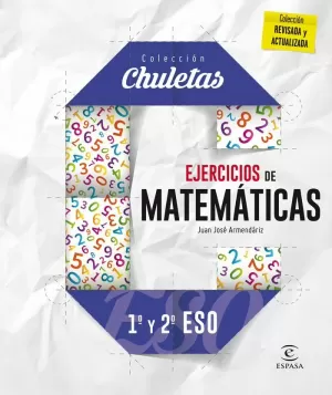 EJERCICIOS MATEMÁTICAS 1º Y 2º ESO EJERCICIOS MATEMÁTICAS 1º Y 2º ESO