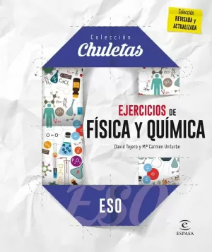 EJERCICIOS FÍSICA Y QUÍMICA PARA LA ESO EJERCICIOS FÍSICA Y QUÍMICA PARA LA ESO