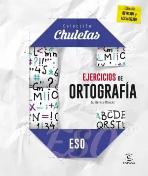 EJERCICIOS DE ORTOGRAFÍA PARA LA ESO EJERCICIOS DE ORTOGRAFÍA PARA LA ESO