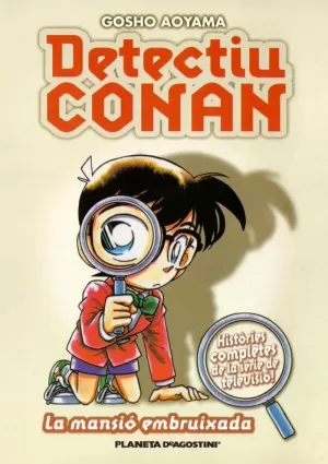 DETECTIU CONAN Nº 02/08 LA MANSIÓ EMBRUIXADA DETECTIU CONAN Nº 02/08 LA MANSIÓ EMBRUIXADA