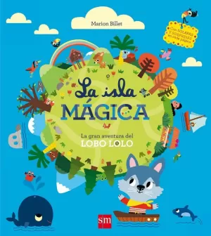 LA ISLA MAGICA LA ISLA MAGICA