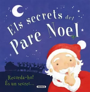 ELS SECRETS DEL PARE NOEL ELS SECRETS DEL PARE NOEL