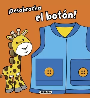 ¡DESABROCHA EL BOTÓN! ¡DESABROCHA EL BOTÓN!
