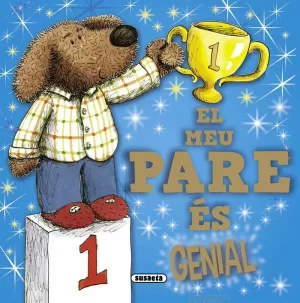 EL MEU PARE ÉS GENIAL EL MEU PARE ÉS GENIAL