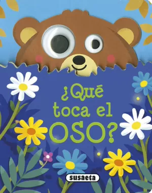 ¿QUÉ TOCA EL OSO? ¿QUÉ TOCA EL OSO?