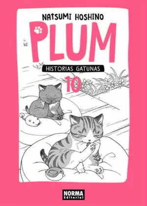 PLUM HISTORIAS GATUNAS 10 PLUM HISTORIAS GATUNAS 10