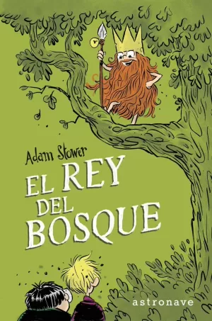 EL REY DEL BOSQUE EL REY DEL BOSQUE