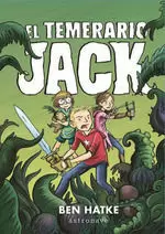 JACK, EL TEMERARIO JACK, EL TEMERARIO