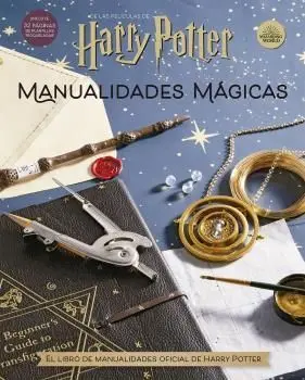 HARRY POTTER - MANUALIDADES MAGICAS HARRY POTTER - MANUALIDADES MAGICAS