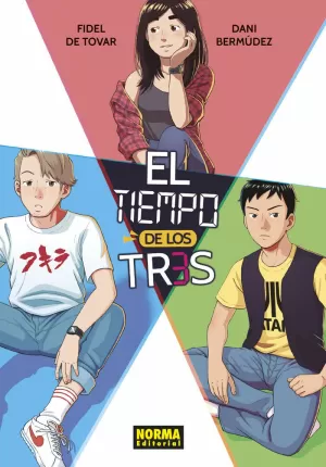 EL TIEMPO DE LOS TRES EL TIEMPO DE LOS TRES