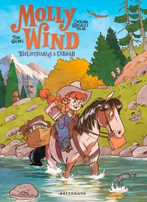 MOLLY WIND BIBLIOTECARIAS A CABALLO MOLLY WIND BIBLIOTECARIAS A CABALLO