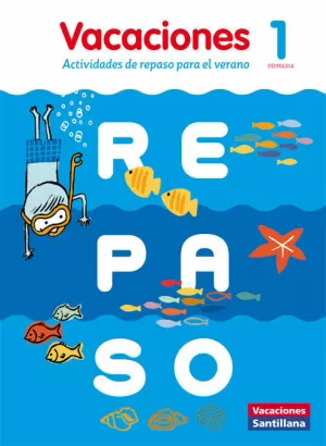 VACACIONES DE REPASO EP-1 VACACIONES DE REPASO EP-1