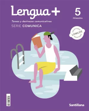 5PRI LENGUA+ COMUNICA 5PRI LENGUA+ COMUNICA