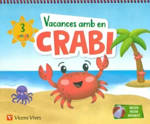 VACANCES AMB EN CRABI (3 ANYS) VACANCES AMB EN CRABI (3 ANYS)