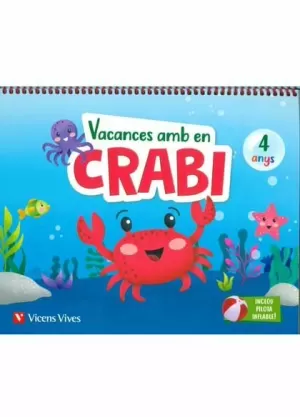 VACANCES AMB EN CRABI ( 4 ANYS) VACANCES AMB EN CRABI ( 4 ANYS)