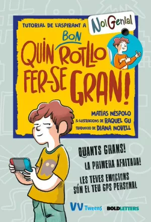 QUIN BON ROTLLO FER-SE GRAN! QUIN BON ROTLLO FER-SE GRAN!