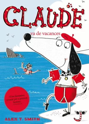 CLAUDE VA DE VACANCES CLAUDE VA DE VACANCES