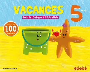 PACK VACANCES 5 ANYS PACK VACANCES 5 ANYS