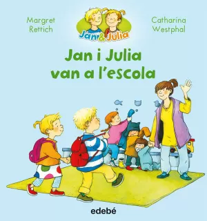 JAN I JULIA VAN A LESCOLA JAN I JULIA VAN A LESCOLA