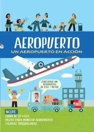 UN AEROPUERTO EN ACCIÓN