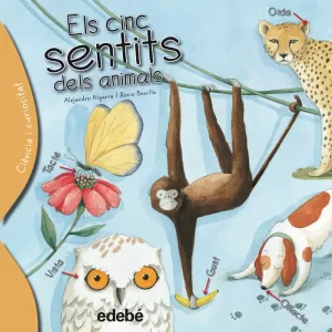 ELS CINC SENTITS DELS ANIMALS ELS CINC SENTITS DELS ANIMALS