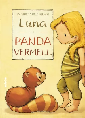 LUNA I EL PANDA VERMELL LUNA I EL PANDA VERMELL