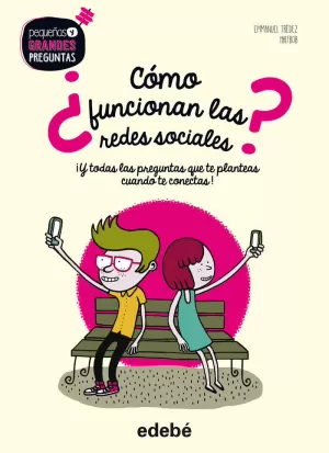 ¿CÓMO FUNCIONAN LAS REDES SOCIALES? ¿CÓMO FUNCIONAN LAS REDES SOCIALES?