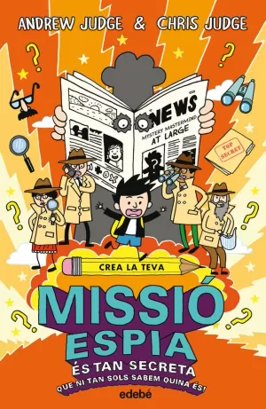 CREA LA TEVA MISSIÓ ESPÍA CREA LA TEVA MISSIÓ ESPÍA