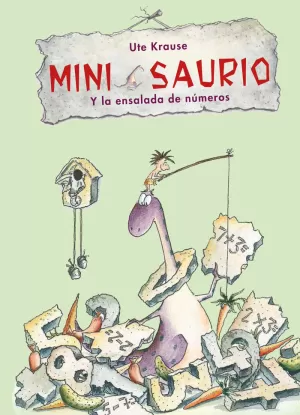 MINISAURIO Y LA ENSALADA DE NÚMEROS MINISAURIO Y LA ENSALADA DE NÚMEROS
