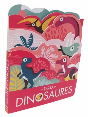 EN TERRA DE DINOSAURES EN TERRA DE DINOSAURES